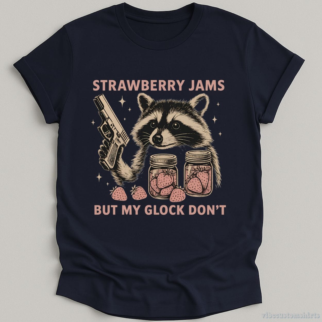 T-Shirt Navy / S Strawberry Jams But My Glock Don't Shirt