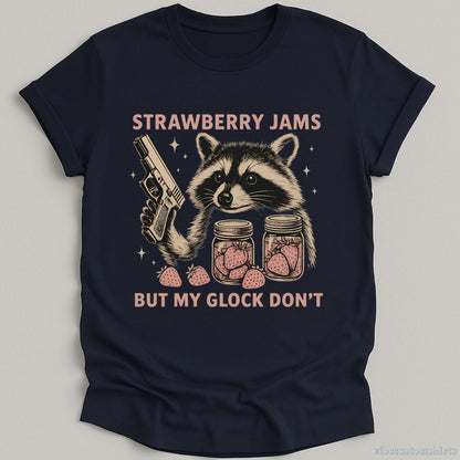 T-Shirt Navy / S Strawberry Jams But My Glock Don't Shirt