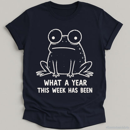 T-Shirt Navy / S What A Year This Week Has Been Vintage Frog Shirt