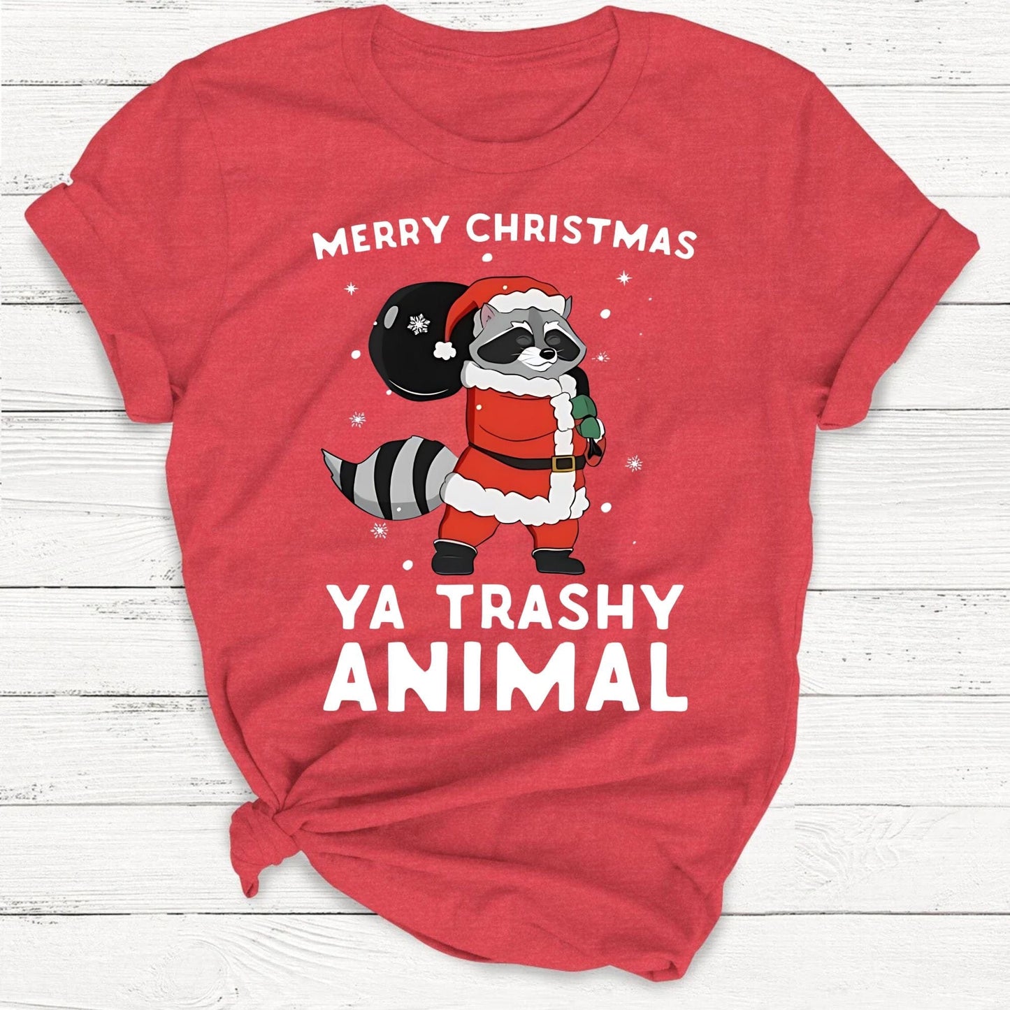 T-Shirt Red / S Merry Christmas Ya Trashy Animal Santa Raccoon Shirt