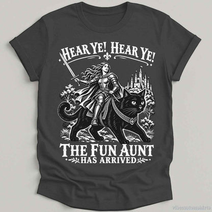 T-Shirt S / Dark Heather Grey Hear Ye! The Fun Aunt Has Arrived Cat Shirt