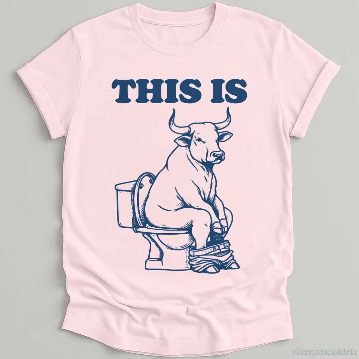 T-Shirt S / Light Pink This is Bull Sarcastic Shirt