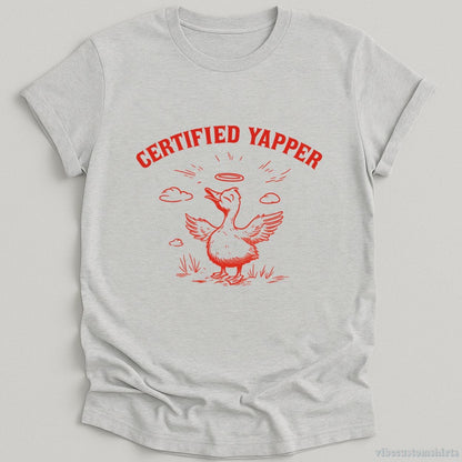 T-Shirt Sport Grey / S Certified Yapper Silly Goose Meme Shirt