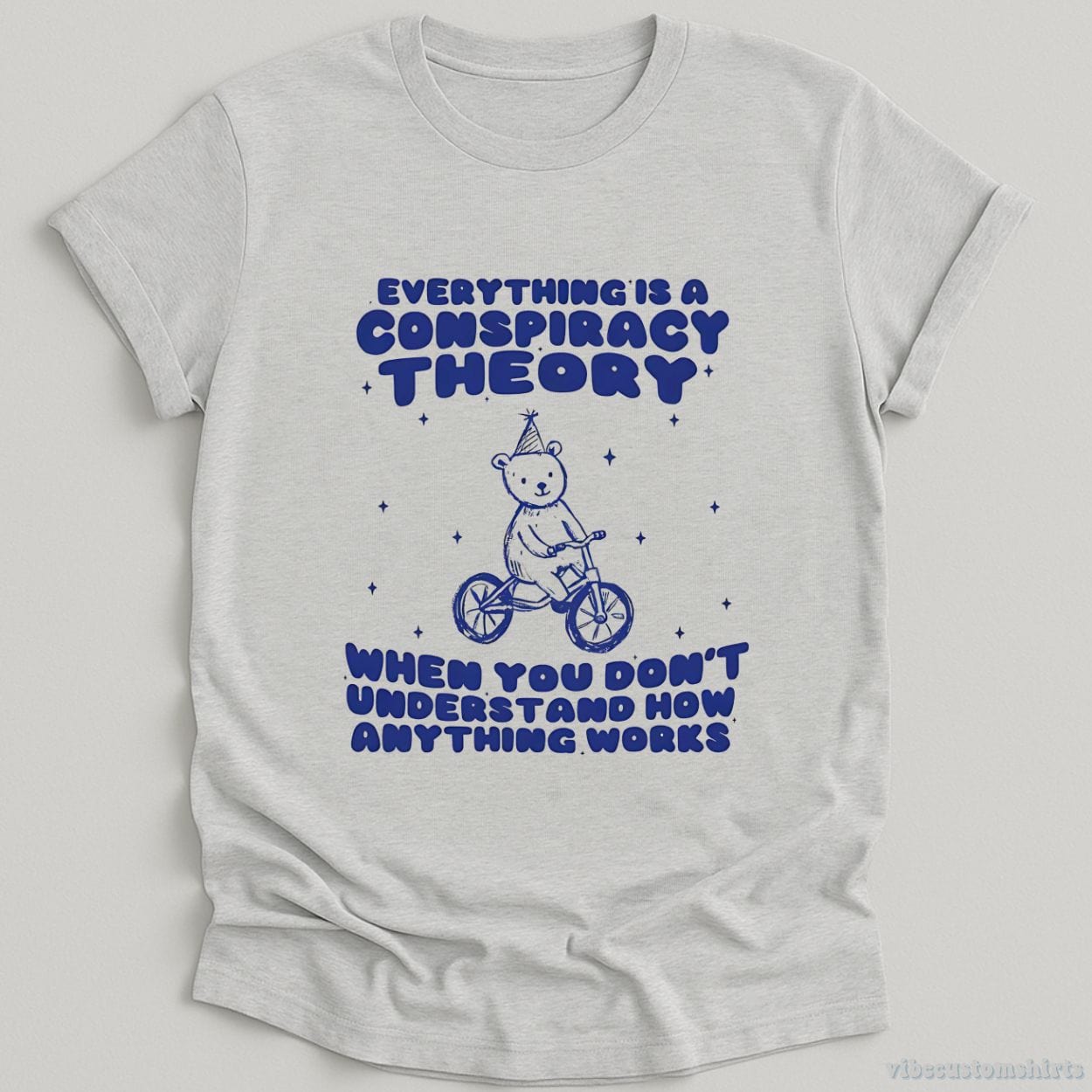 T-Shirt Sport Grey / S Everything Is A Conspiracy Theory Shirt