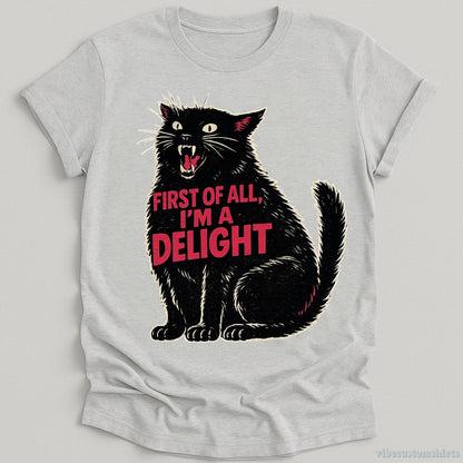 T-Shirt Sport Grey / S First Of All I'm A Delight Black Cat Shirt