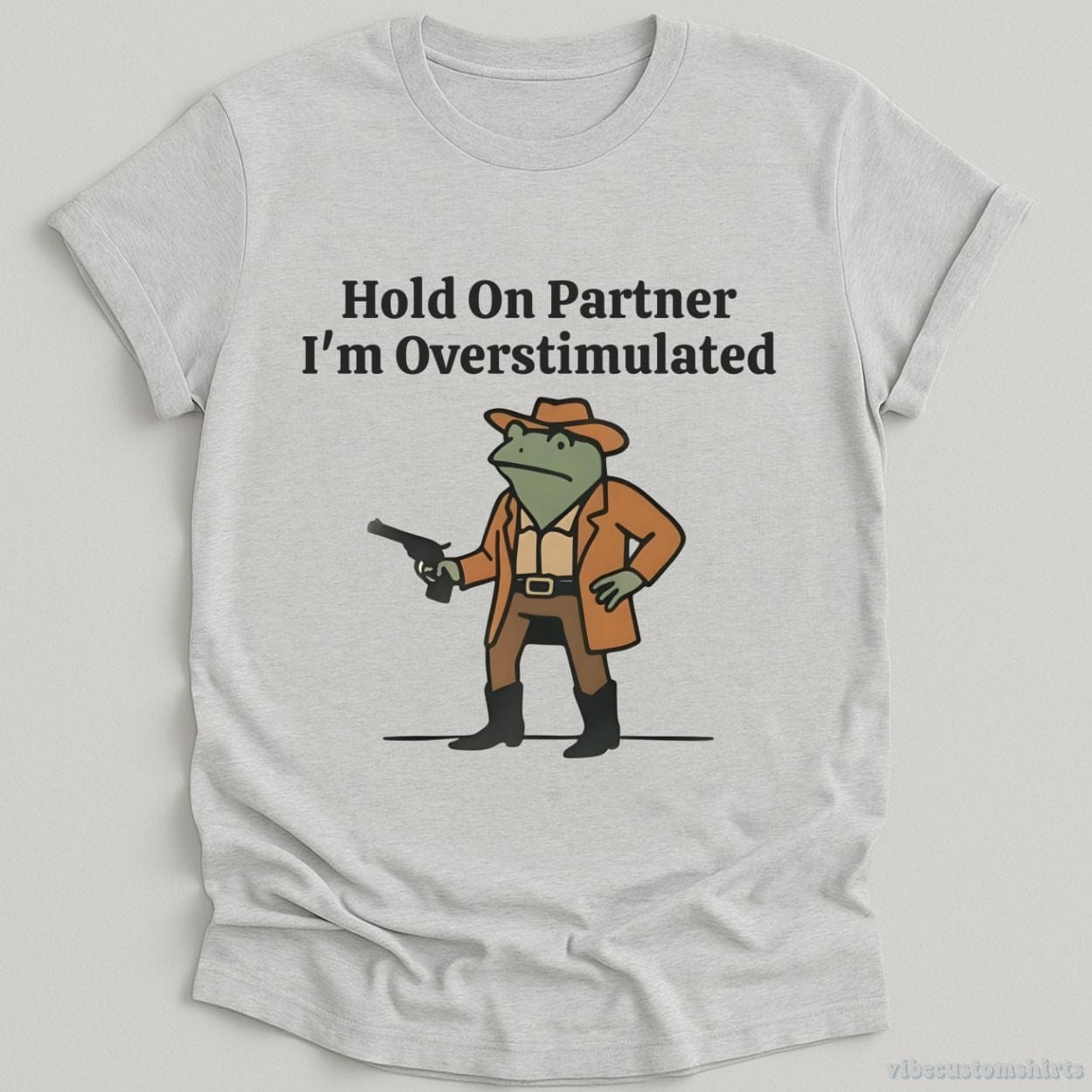 T-Shirt Sport Grey / S Hold On Partner I’m Overstimulated Funny Cowboy Frog Shirt