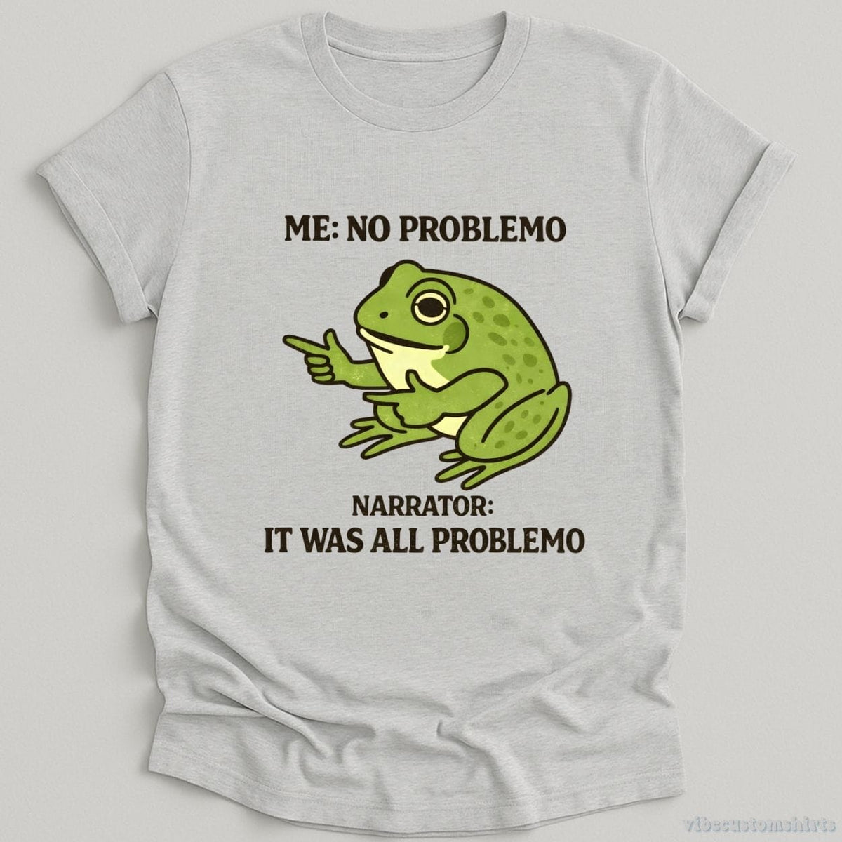 Problem Child Frog Sarcastic Frog Shirt | No Problemo Funny Meme Tee – Vibe Custom Shirts
