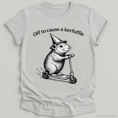 T-Shirt Sport Grey / S Off To Cause A Kerfuffle Groundhog Shirt