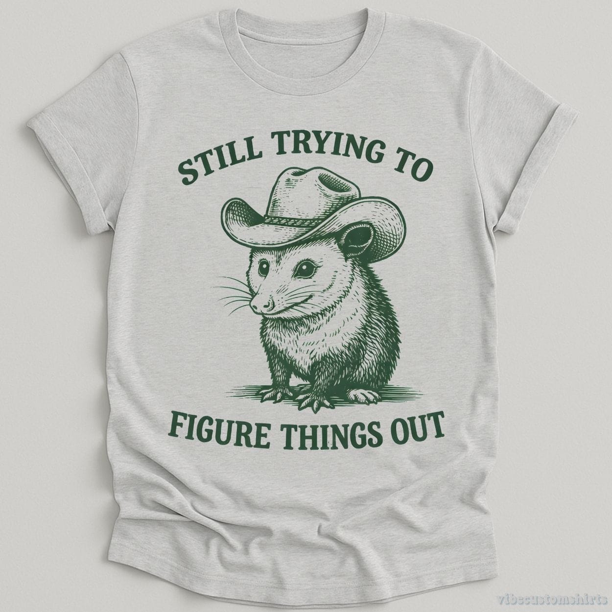T-Shirt Sport Grey / S Still Trying to Things Figure Out Cowboy Possum Shirt