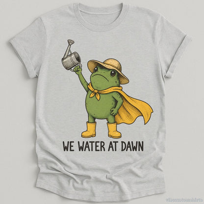 T-Shirt Sport Grey / S We Water At Dawn Gardener Frog Shirt
