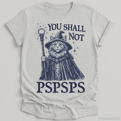 T-Shirt Sport Grey / S You Shall Not PSPSPS Medieval Cat Wizard Shirt