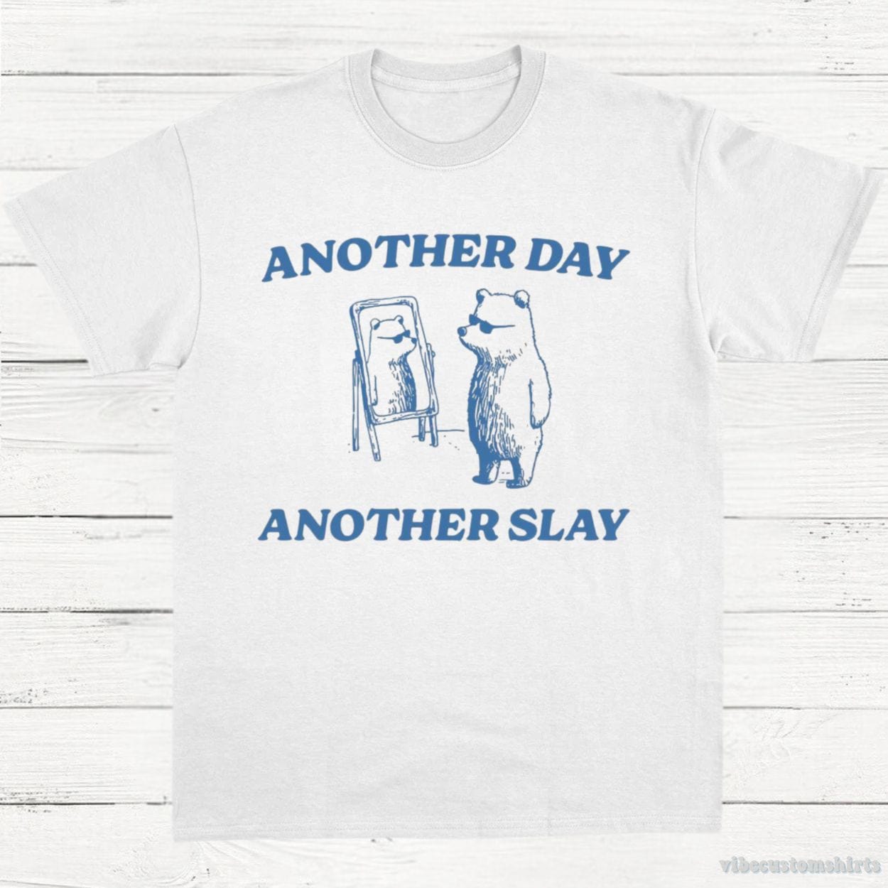 T-Shirt White / S Another Day Another Slay Shirt