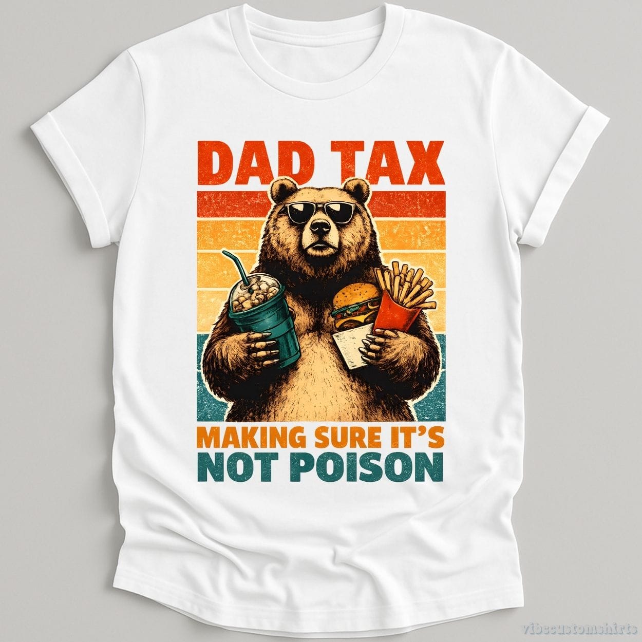 T-Shirt White / S Dad Tax Making Sure It's Not Poison Cool Bear Shirt