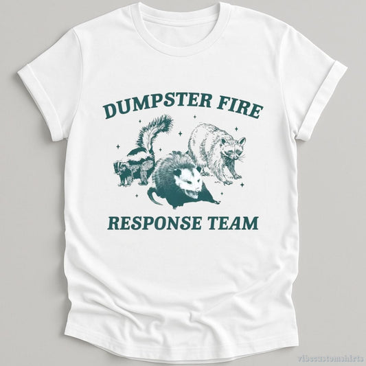 T-Shirt White / S Dumpster Fire Response Team Shirt