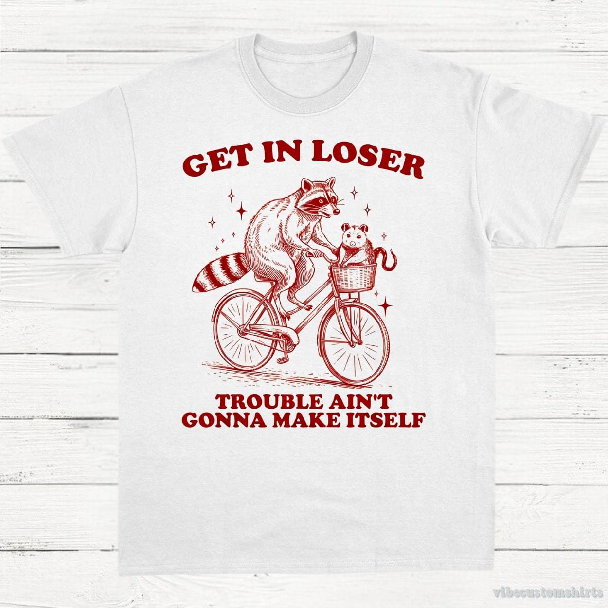 T-Shirt White / S Get in Loser Trouble Ain't Gonna Make Itself Vintage Shirt, Funny Raccoon Opossum Meme Tee, Woodland Animals Nature Lover T-Shirt, Fun Gift