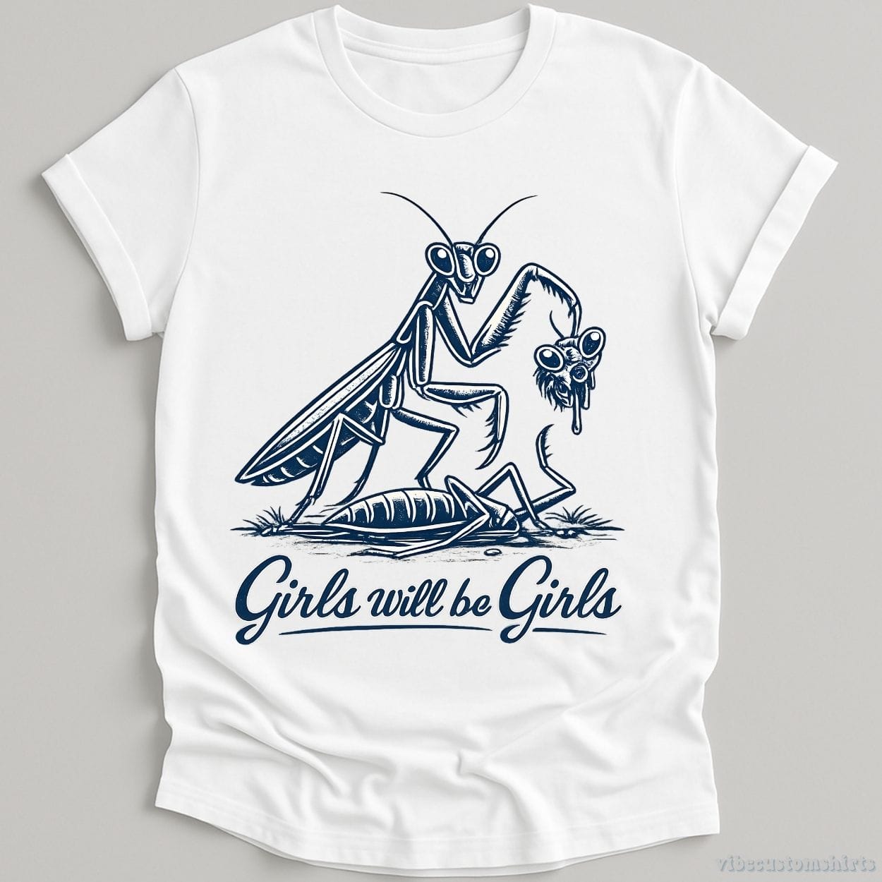 T-Shirt White / S Girls Will Be Girls Praying Mantis Shirt