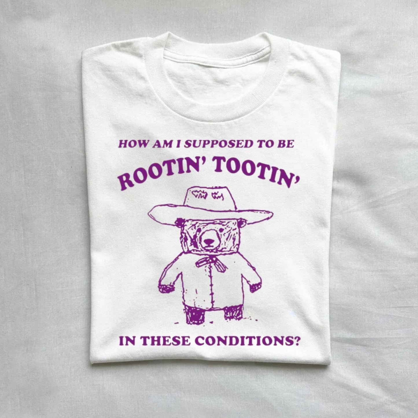 T-Shirt White / S I Can't Root and Toot In These Conditions Vintage Shirt