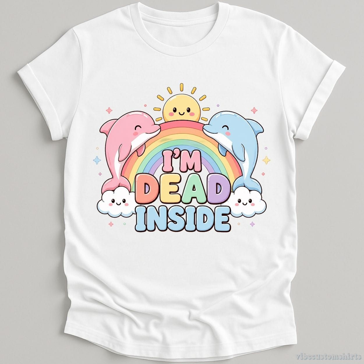 T-Shirt White / S I'm Dead Inside Cute Dolphins Shirt