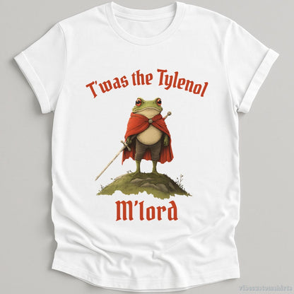 T-Shirt White / S It Was The Tylenol Funny Frog Meme Shirt