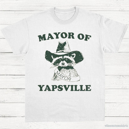 T-Shirt White / S Mayor Of Yapsville Raccoon Shirt