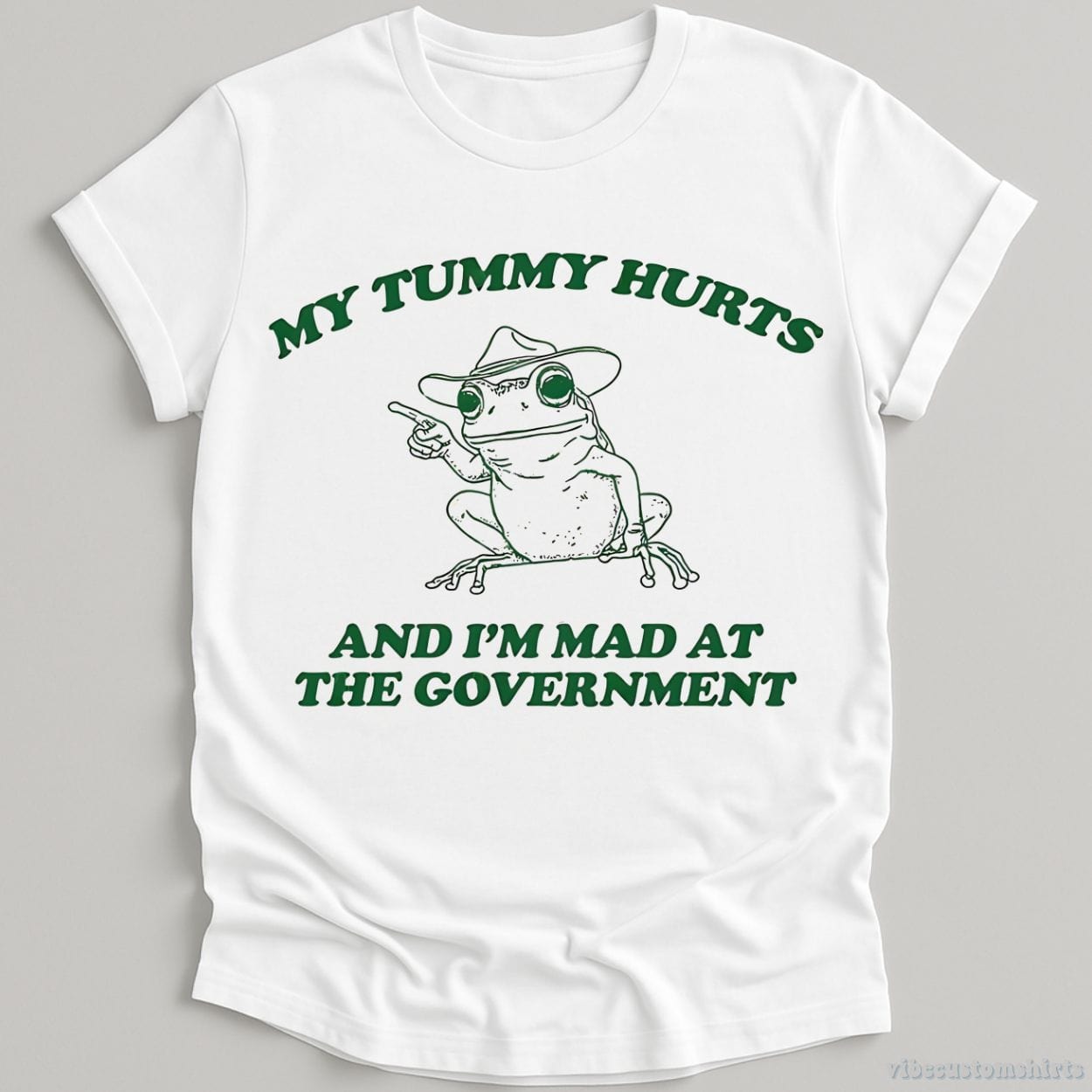 T-Shirt White / S My Tummy Hurts And I'm Mad At The Government Frog Shirt