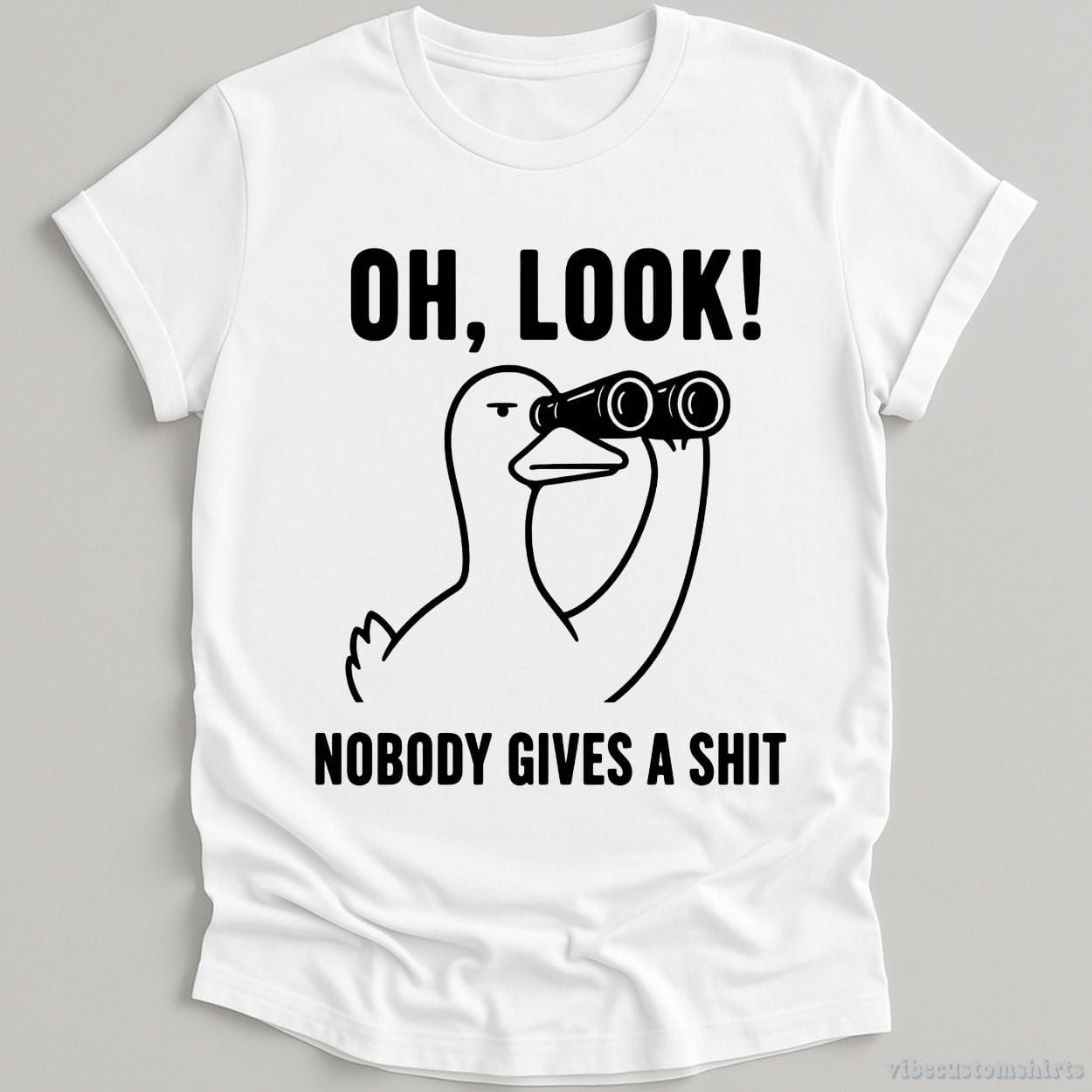 T-Shirt White / S Oh Look Nobody Gives A Sh*t Sarcastic Duck Shirt