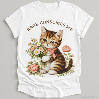 T-Shirt White / S Rage Consumes Me Kitty Cat Shirt