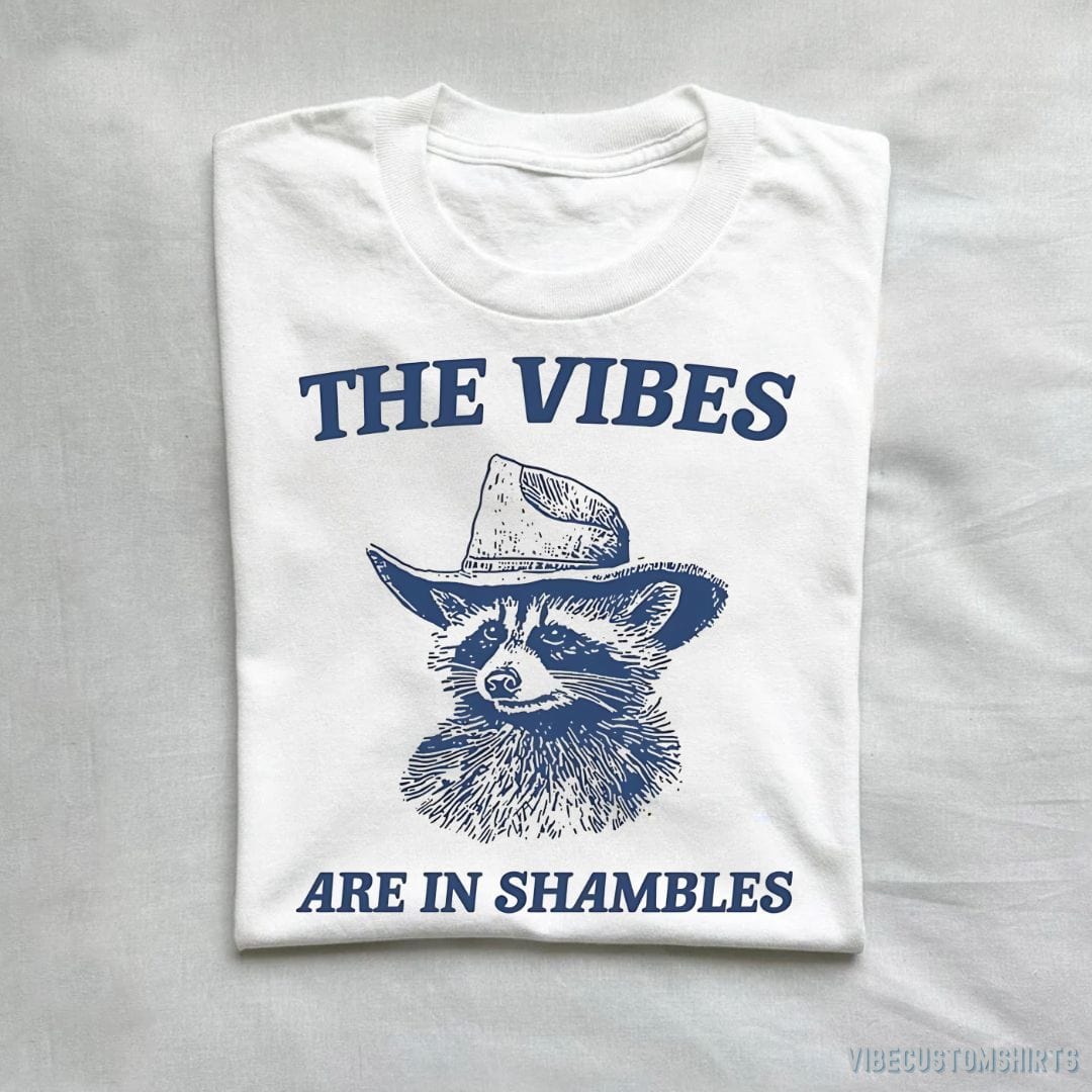 T-Shirt White / S The Vibes Are In Shambles Raccoon Shirt