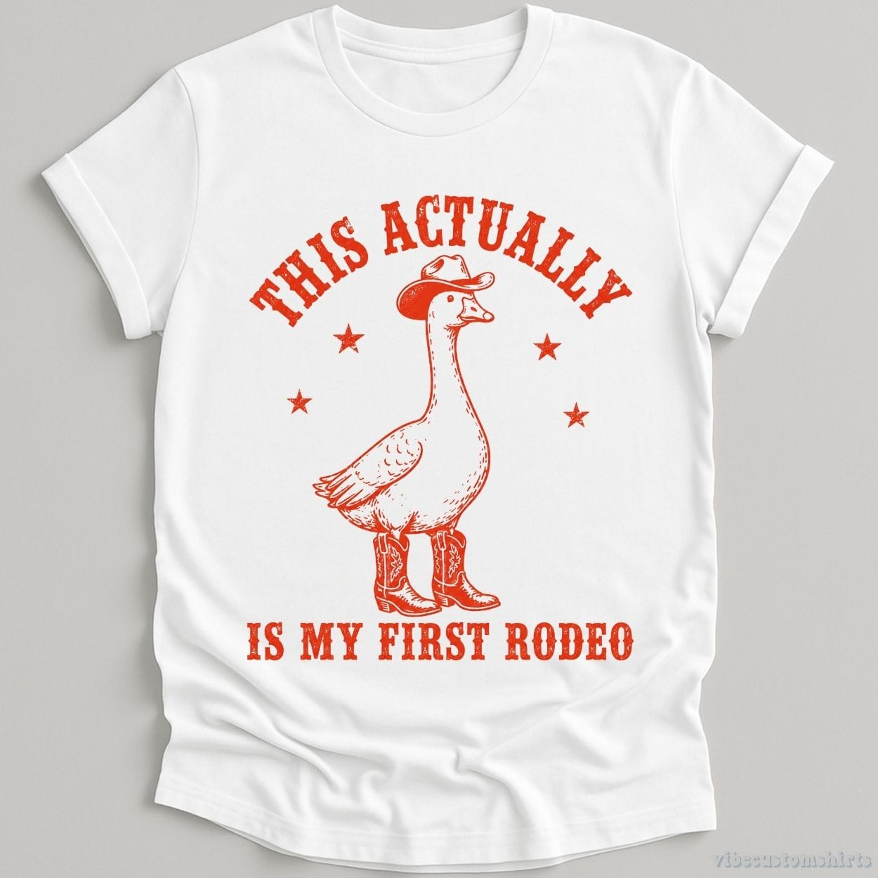 T-Shirt White / S This Actually is My First Rodeo Cowboy Goose Shirt