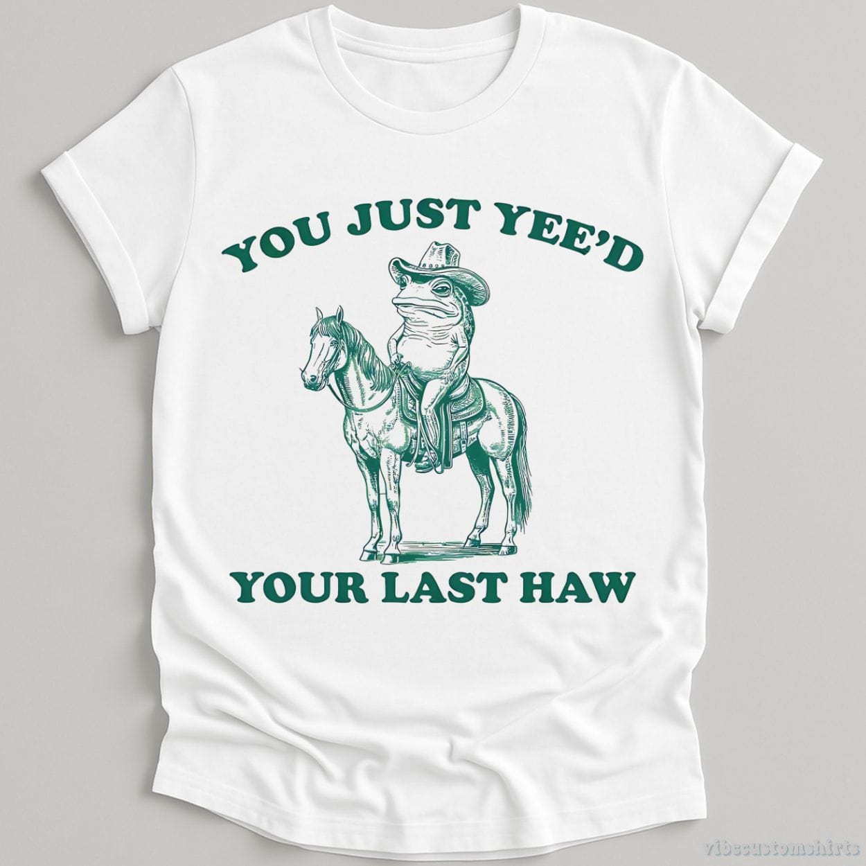 T-Shirt White / S You Just Yeed Your Last Haw Cowboy Frog Shirt
