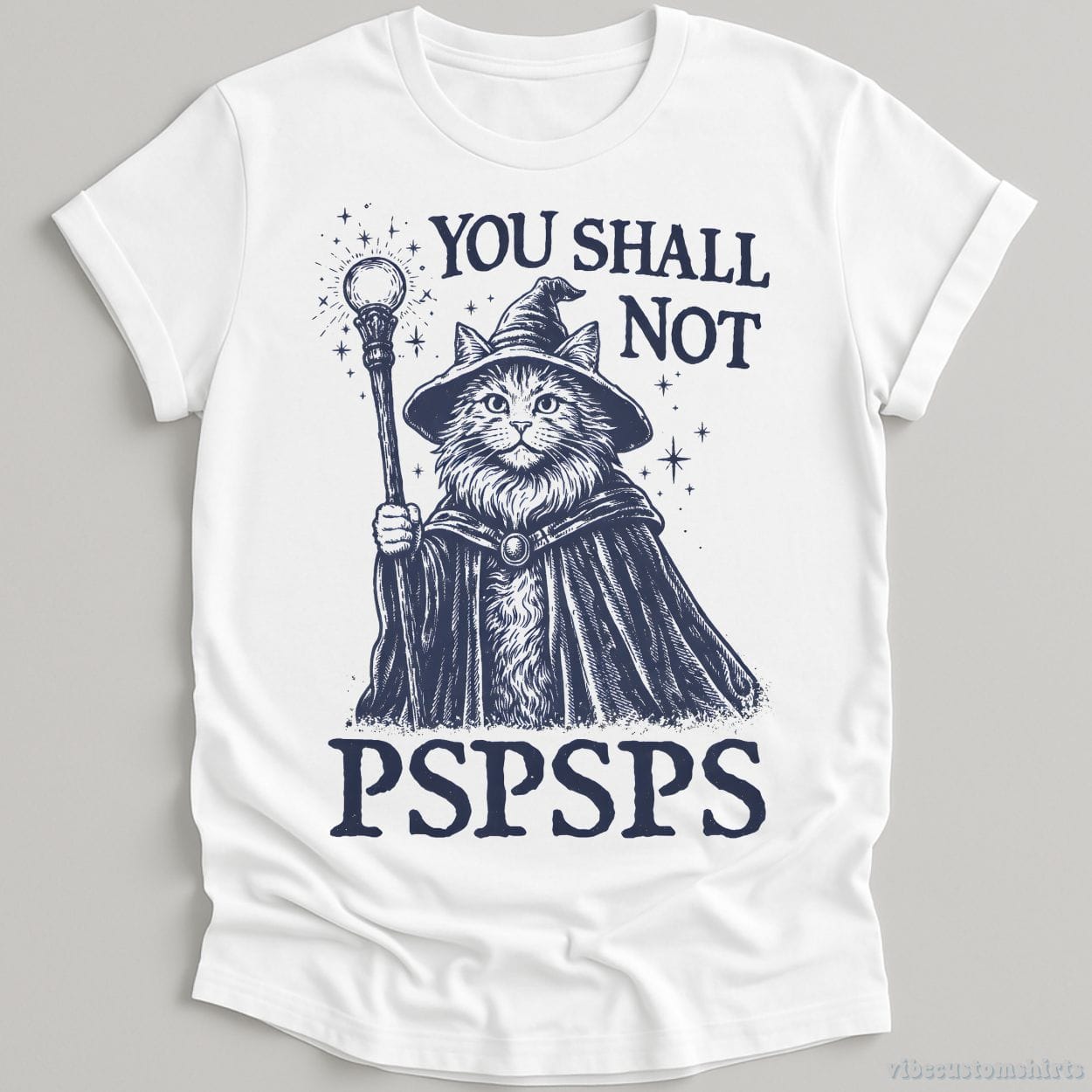 T-Shirt White / S You Shall Not PSPSPS Medieval Cat Wizard Shirt