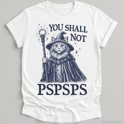 T-Shirt White / S You Shall Not PSPSPS Medieval Cat Wizard Shirt