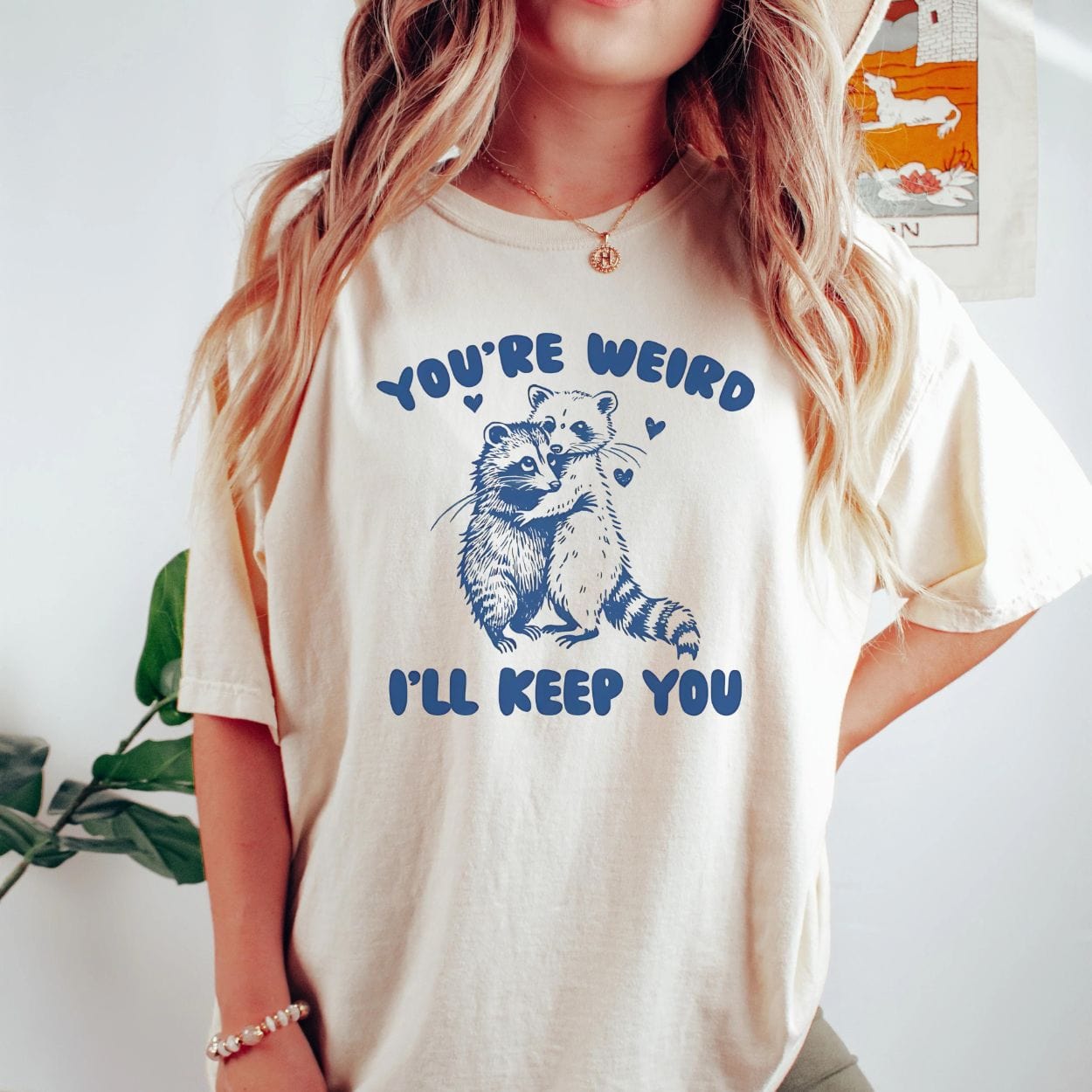 T-Shirt You're Weird I'll Keep You Vintage Shirt, Funny Raccoon Opossum Friendship T-Shirt, Meme Possum T Shirt, Unisex Adult Tee, Gift For Friend